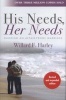 His Needs Her Needs - Building an Affair-proof Marriage (Paperback, 2nd Revised edition) - Willard F Harley Photo