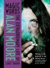 Magic Words - The Extraordinary Life of Alan Moore (Hardcover, New) - Lance Parkin Photo