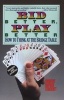 Bid Better, Play Better - How to think at the bridge table (Paperback, Revised) - Dorothy Hayden Truscott Photo