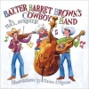 "Baxter Barret Brown's Cowboy Band" (Hardcover) - Tim McKenzie Photo