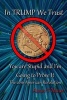 In Trump We Trust - You Are Stupid and I'm Going to Prove It (Paperback) -  Photo