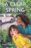 A Clear Spring (Paperback) - Barbara Wilson Photo