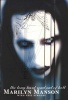 Long Hard Road Out of Hell (Paperback) - Marilyn Manson Photo