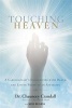 Touching Heaven - A Cardiologist's Encounters with Death and Living Proof of an Afterlife (Paperback) - Chauncey Crandall Photo