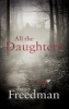 All the Daughters (Paperback) - Penny Freedman Photo