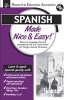 Spanish Made Nice and Easy! (English, Spanish, Paperback) - Staff Of Rea Photo