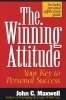 The Winning Attitude (Paperback) - John C Maxwell Photo