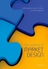 The Handbook of Market Design (Paperback) - Nir Vulkan Photo