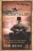 The Orientalist - In Search of a Man Caught Between East and West (Paperback, New ed) - Tom Reiss Photo