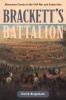 Brackett's Battalion - Minnesota Cavalry in the Civil War and Dakota War (Paperback) - Kurt D Bergemann Photo