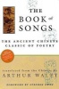 The Book of Songs (Hardcover, 1st ed) - Arthur Waley Photo