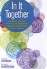 In it Together - How Student, Family, and Community Partnerships Advance Engagement and Achievement in Diverse Classrooms (Paperback) - Debbie Zacarian Photo