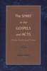 The Spirit in the Gospels and Acts - Divine Purity and Power (Paperback) - Craig S Keener Photo