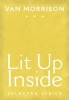 Lit Up Inside - Selected Lyrics (Hardcover) - Van Morrison Photo