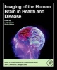 Imaging of the Human Brain in Health and Disease (Hardcover) - Philip Seeman Photo