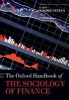 The Oxford Handbook of the Sociology of Finance (Paperback) - Cetina Karin Knorr Photo