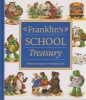 Franklin's School Treasury (Hardcover) - Paulette Bourgeois Photo