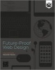 Future-Proof Web Design (Paperback) - Alexander Dawson Photo