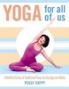 Yoga for All of Us (Paperback, 1st St. Martin's Griffin ed) - Peggy Cappy Photo