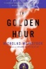 The Golden Hour (Paperback) - Nicholas Weinstock Photo