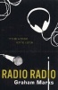 Radio Radio (Paperback, New edition) - Graham Marks Photo