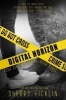 Digital Horizon - A #Hacker Novel (Paperback) - Sherry D Ficklin Photo