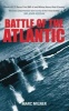 The Battle of the Atlantic (Paperback) - Marc Milner Photo