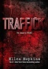 Traffick (Hardcover) - Ellen Hopkins Photo