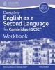 Complete English as a Second Language for Cambridge IGCSE - Workbook (Paperback) - Chris Akhurst Photo