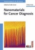 Nanomaterials for Cancer Diagnosis (Hardcover) - Challa S S R Kumar Photo