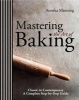 Mastering the Art of Baking (Hardcover) - Anneka Manning Photo