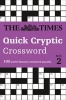 The Times Quick Cryptic Crossword Book 2 - 100 Challenging Quick Cryptic Crosswords from the Times (Paperback) - The Times Mind Games Photo