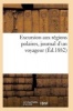 Excursion Aux Regions Polaires, Journal D'Un Voyageur (French, Paperback) - Sans Auteur Photo