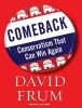 Comeback - Conservatism That Can Win Again (Standard format, CD, Library ed) - David Frum Photo