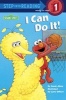 I Can Do it! - Sesame Street (Paperback, Reissue) - Sarah Albee Photo