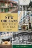 New Orleans Historic Hotels (Paperback) - Paul Oswell Photo