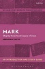 Mark: An Introduction and Study Guide - Shaping the Life and Legacy of Jesus (Paperback) - Abraham Smith Photo