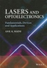 Lasers and Optoelectronics - Fundamentals, Devices and Applications (Hardcover, New) - Anil Kumar Maini Photo