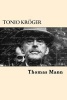 Tonio Kroger (Paperback) - Thomas Mann Photo