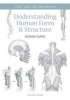 Understanding Human Form & Structure (Paperback) - Giovanni Civardi Photo