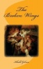 The Broken Wings - Original Unedited Edition (Paperback) - Khalil Gibran Photo