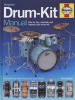 Drum-kit Manual - How to Buy, Maintain and Improve Your Drum-kit (Hardcover) - Paul Balmer Photo