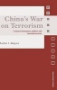 China's War on Terrorism - Counter-insurgency, Politics and Internal Security (Hardcover) - Martin I Wayne Photo