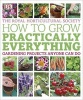 RHS How to Grow Practically Everything (Paperback) - Zia Allaway Photo