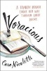 Voracious - A Hungry Reader Cooks Her Way Through Great Books (Paperback) - Cara Nicoletti Photo