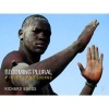 Becoming Plural - A Tale of Two Sudans (Hardcover) - Richard Boggs Photo