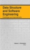 Data Structure and Software Engineering - Challenges and Improvements (Hardcover) - James L Antonakos Photo