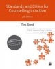 Standards and Ethics for Counselling in Action (Mixed media product, 4th Revised edition) - Tim Bond Photo