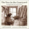 The Tree In The Courtyard - Looking Through Anne Frank's Window (Hardcover) - Jeff Gottesfeld Photo