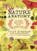 Nature Anatomy (Paperback) - Julia Rothman Photo